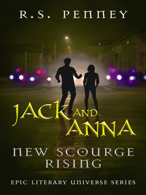 cover image of Jack and Anna: New Scourge Rising
